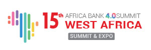 15th Africa Bank 4.0 Summit – West Africa